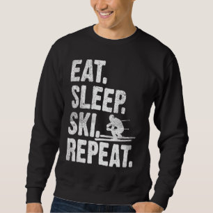 Eat Sleep Ski Skiing Repeat Winter Sports Skier V Sweatshirt