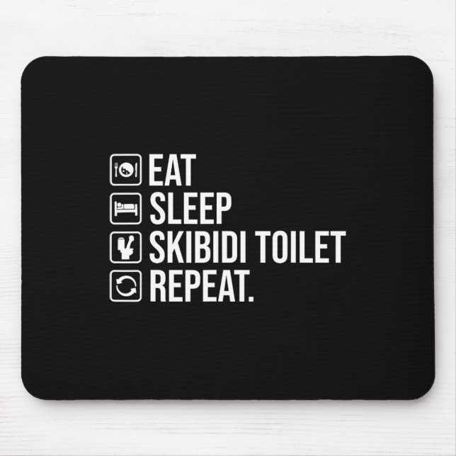 Eat Sleep Skibidi Toilet Repeat Funny Skibidi Toil Mouse Pad (Front)