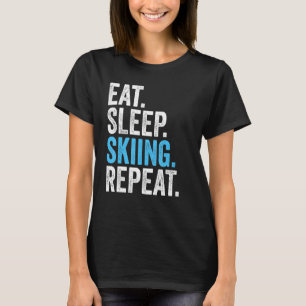 Eat Sleep Skiing Repeat Vintage Skiing T-Shirt