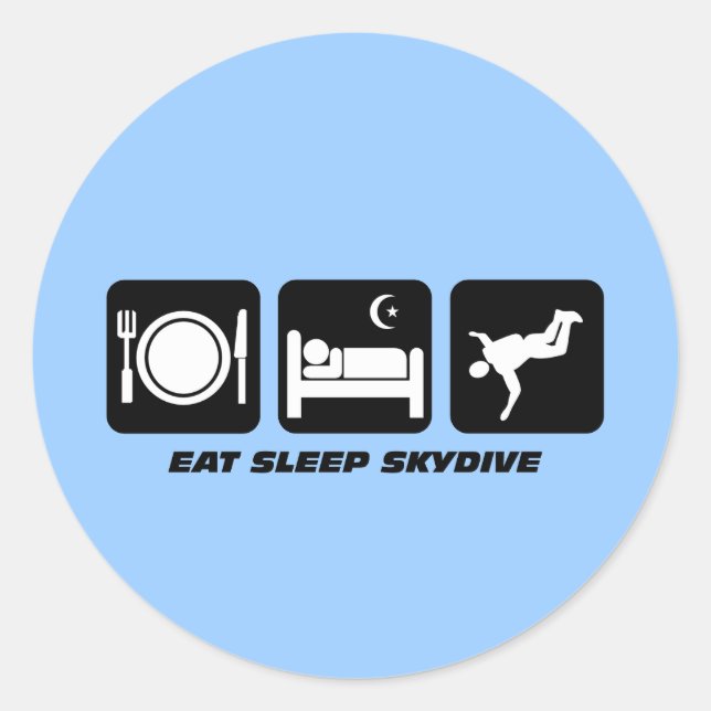 eat sleep skydive classic round sticker (Front)