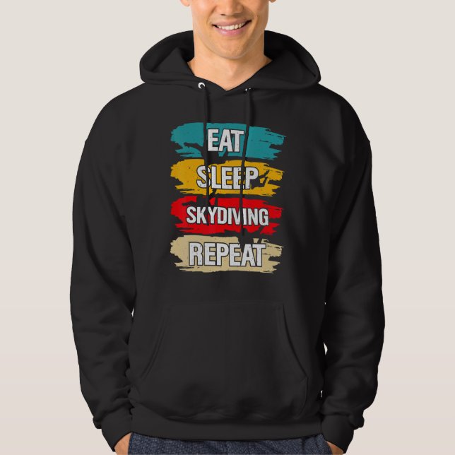 Eat Sleep Skydiving Repeat Hoodie (Front)