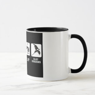 Eat, Sleep, Slay Dragons. Mug
