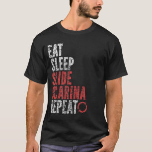 Eat Sleep Slide ocarina Repeat T-Shirt