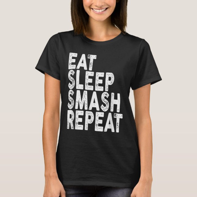 Eat Sleep Smash Repeat _ Badminton Tee  (Front)