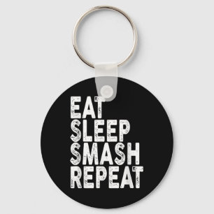 Eat Sleep Smash Repeat _ Badminton Tee  Key Ring