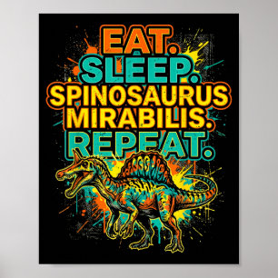 Eat Sleep Snosaurus Mirabilis Repeat Splatter Poster