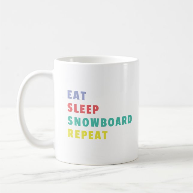 Eat Sleep Snowboard Repeat Colourful Bold Coffee Mug (Left)