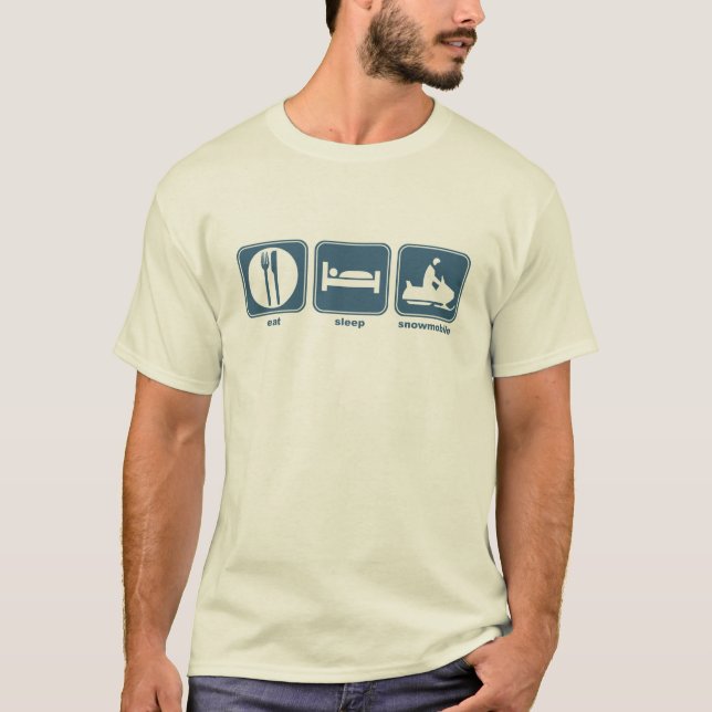 eat, sleep, snowmobile T-Shirt (Front)