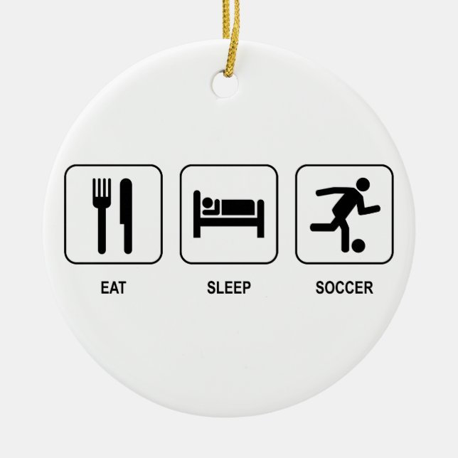 Eat Sleep Soccer Ornament (Front)
