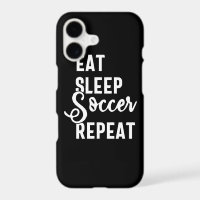 eat sleep soccer repeat