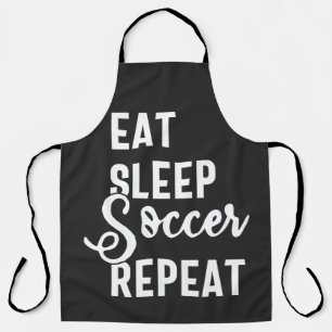eat sleep soccer repeat apron
