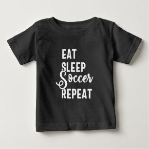 eat sleep soccer repeat baby T-Shirt