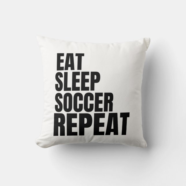 eat sleep soccer repeat cushion (Front)