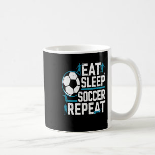 Eat Sleep Soccer Repeat Daily Footll Routine Play Coffee Mug