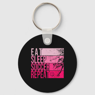 Eat Sleep Soccer Repeat Funny Footller Field Playe Key Ring