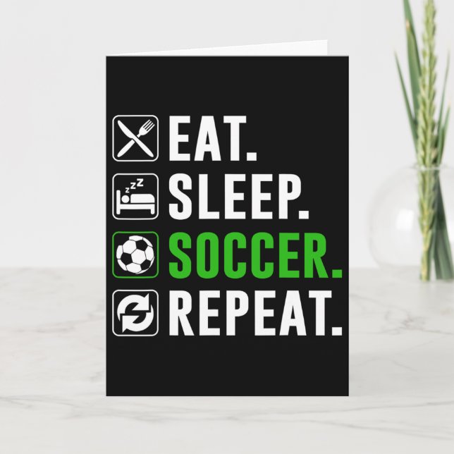 Eat Sleep Soccer Repeat Funny Soccer Player  Card (Front)