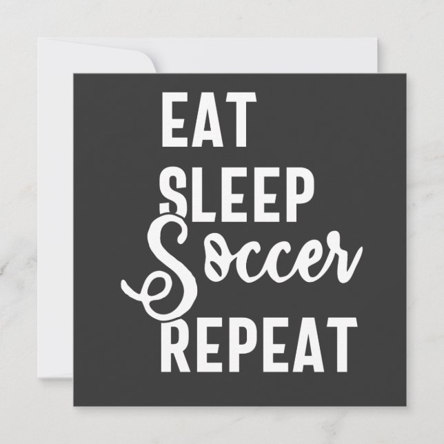 eat sleep soccer repeat invitation (Front)