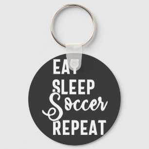 eat sleep soccer repeat key ring