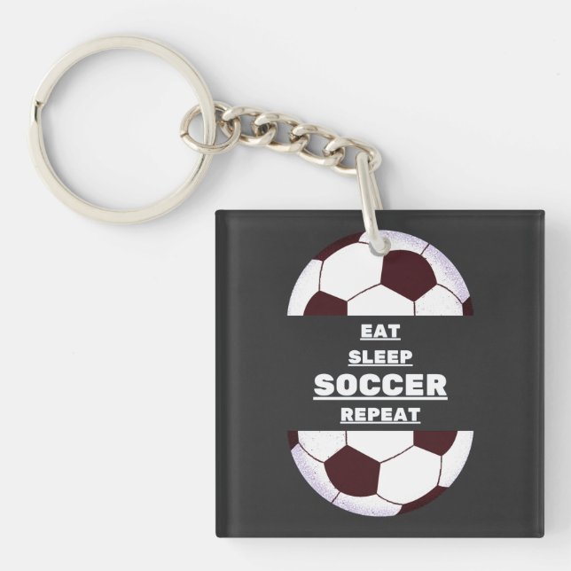 Eat, Sleep, Soccer, Repeat Key Ring (Front)