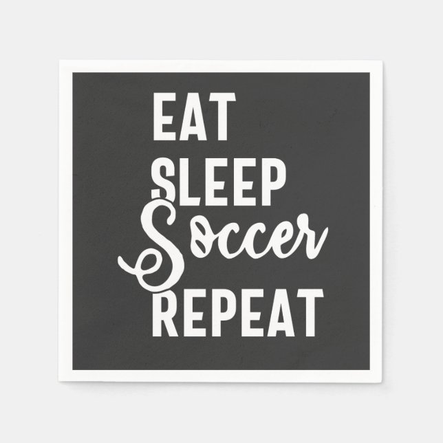 eat sleep soccer repeat napkin (Front)