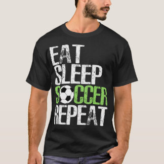 Eat Sleep Soccer Repeat Shirt Cool Sport Player Gi