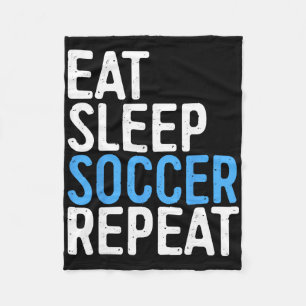 Eat Sleep Soccer Repeat Shirt Men Women Kids Socce Fleece Blanket