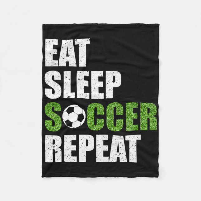 Eat Sleep Soccer Repeat Soccer Player Gift Shirt  Fleece Blanket (Front)