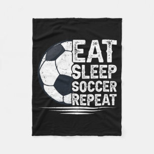 Eat Sleep Soccer Repeat Soccer Player Soccer T Shi Fleece Blanket