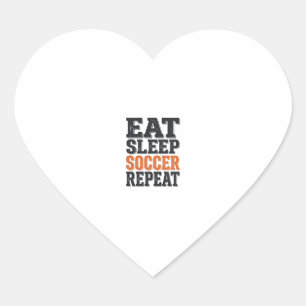 Eat Sleep Soccer Repeat Vintage Typography Shirt_1 Heart Sticker