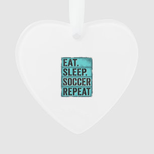 Eat Sleep Soccer Repeat Vintage Typography Shirt ( Ornament