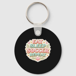 Eat Sleep Soccer Repeat Womens Floral Feminine Pla Key Ring