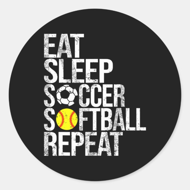 Eat Sleep Soccer Softll Repeat Funny Ll  Classic Round Sticker (Front)