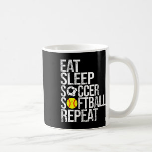 Eat Sleep Soccer Softll Repeat Funny Ll  Coffee Mug