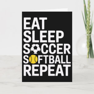 Eat Sleep Soccer Softll Repeat Soccer Players Fan Card