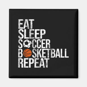 Eat Sleep Softball Basketball Repeat Fun Ball  Magnet