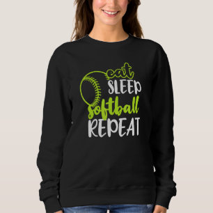 Eat Sleep Softball Repeat funny American USA Sport Sweatshirt