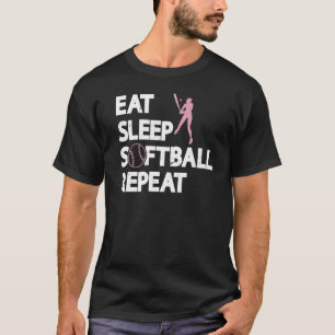 Eat Sleep Softball Repeat Softball Game Softball P T-Shirt