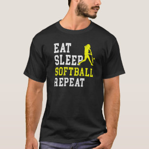 Eat Sleep Softball Repeat Softball   T-Shirt