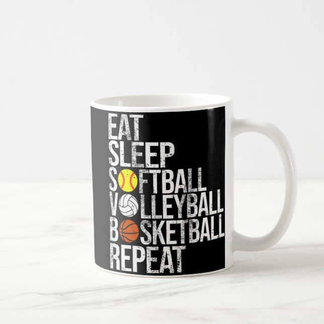 Eat Sleep Softball Volleyball Basketball Repeat Fu Coffee Mug (Right)