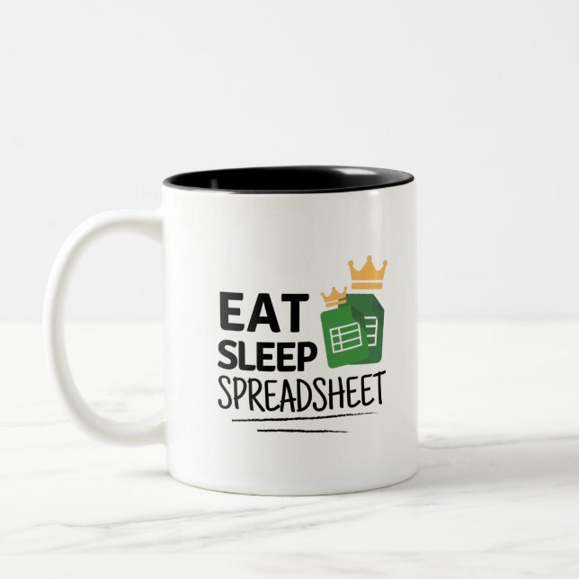 Eat Sleep Spreadsheet Two-Tone Coffee Mug (Left)