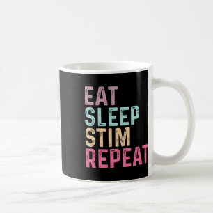 Eat Sleep Stim Repeat Autism Awareness Kids Women Coffee Mug