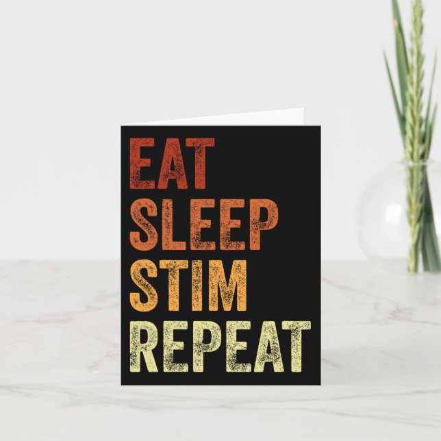 Eat Sleep Stim Repeat Funny Autism Awareness  Card (Front)