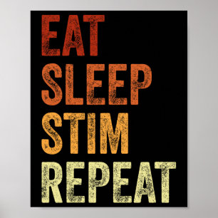 Eat Sleep Stim Repeat Funny Autism Awareness Poster