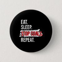 Eat Sleep Stop Goals Repeat - Field Hockey Player