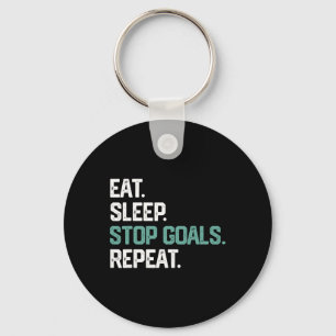 Eat Sleep Stop Goals Repeat Shirt Goalie Soccer Ho Key Ring