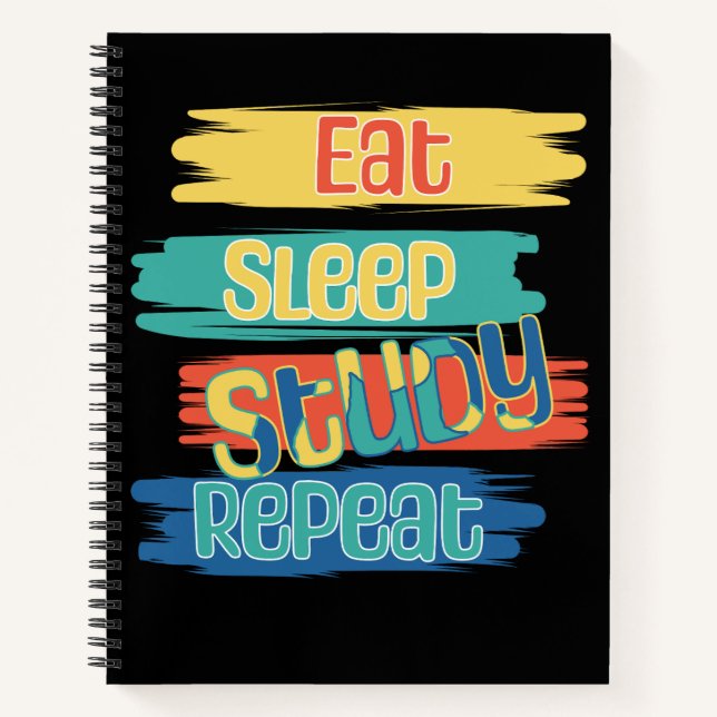 Eat Sleep Study Repeat Notebook (Front)