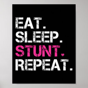 Eat Sleep Stunt Repeat Pink Cheerleader Girl Gift Poster
