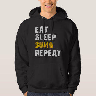 eat sleep sumo repeat hoodie