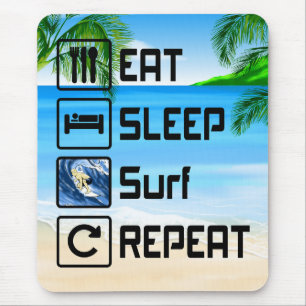 Eat Sleep Surf Repeat Mouse Pad