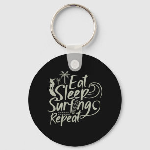 Eat Sleep Surfing Repeat Key Ring
